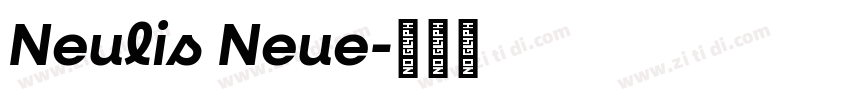 Neulis Neue字体转换